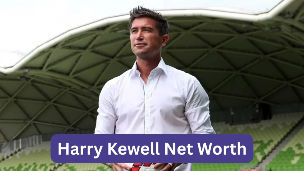 Harry Kewell Net Worth
