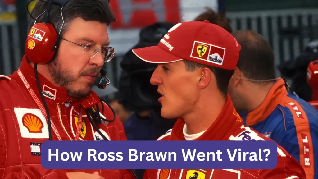 How Ross Brawn Went Viral?