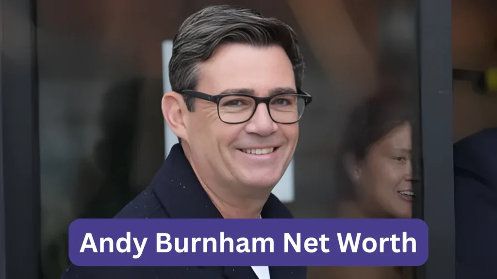 Andy Burnham Net Worth