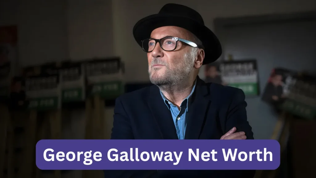 George Galloway Net Worth