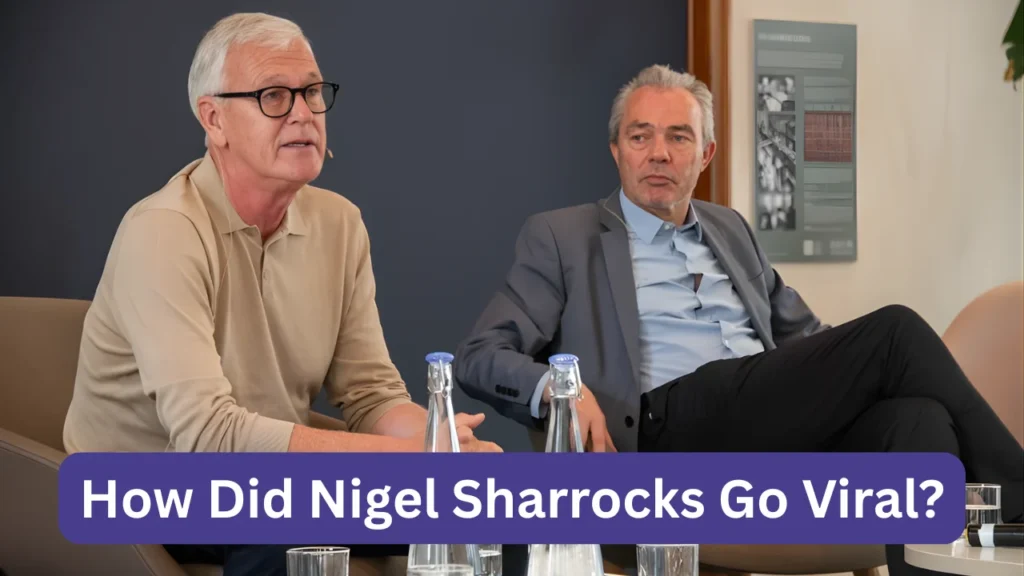 How Did Nigel Sharrocks Go Viral?