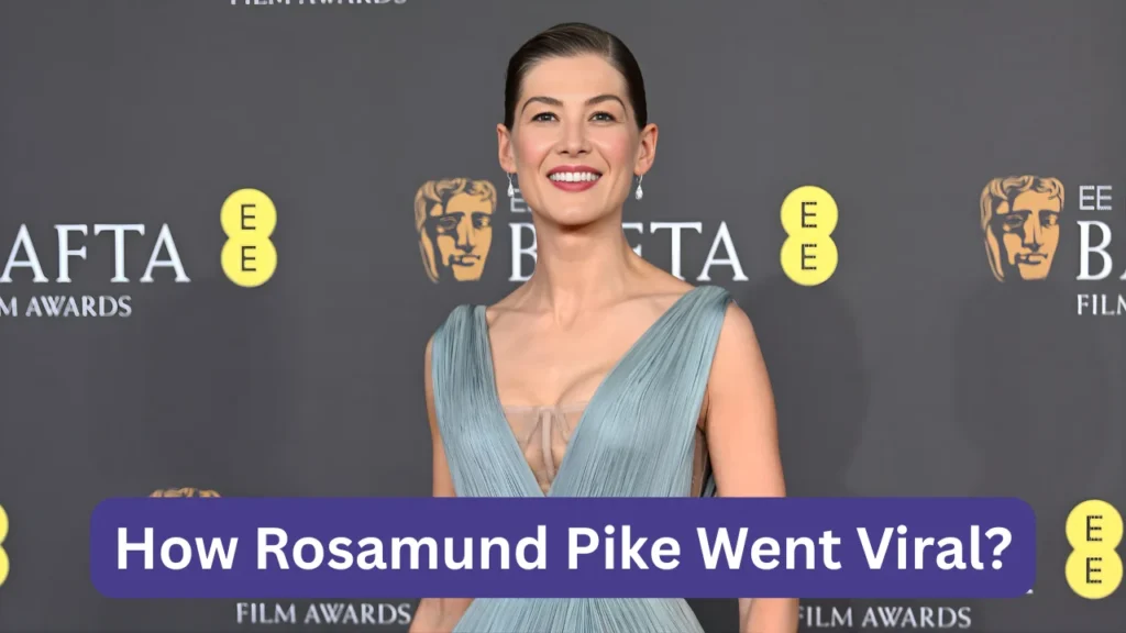 How Rosamund Pike Went Viral?