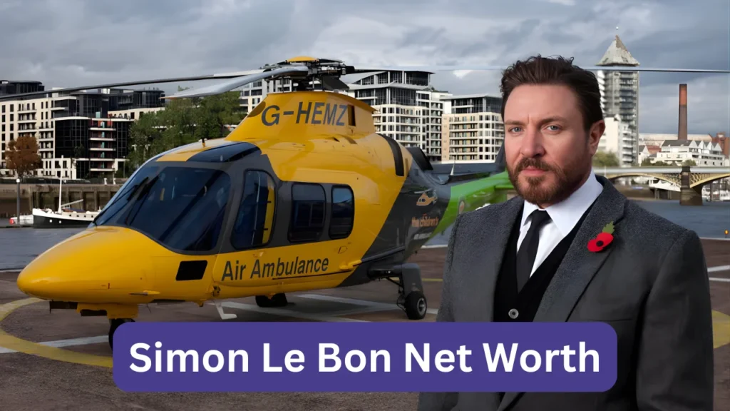 Simon Le Bon Net Worth