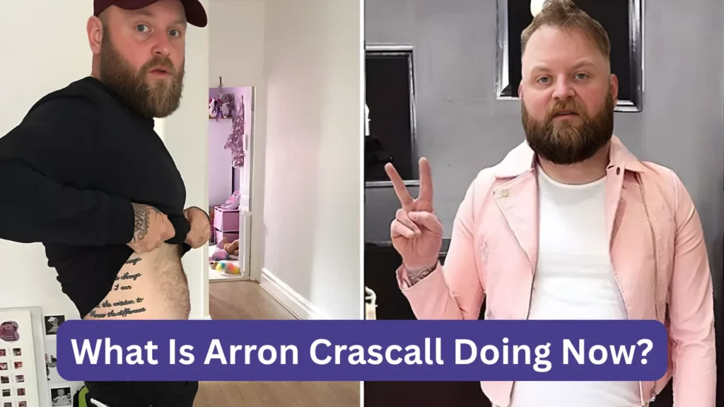 What Is Arron Crascall Doing Now?