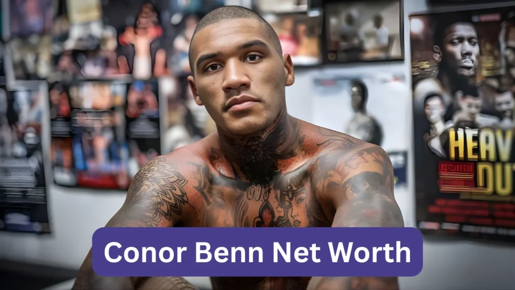 Conor Benn Net Worth