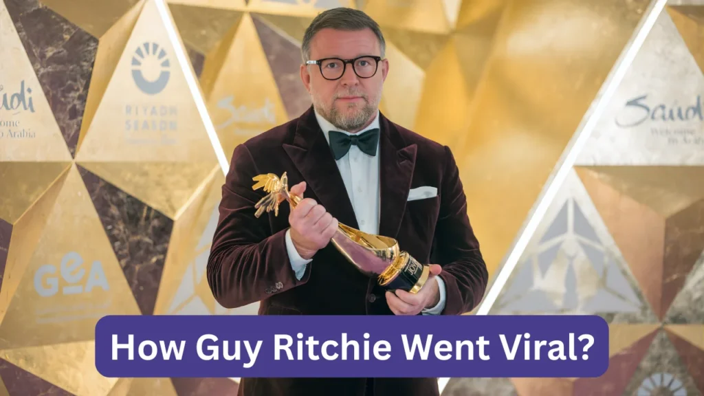 How Guy Ritchie Went Viral?
