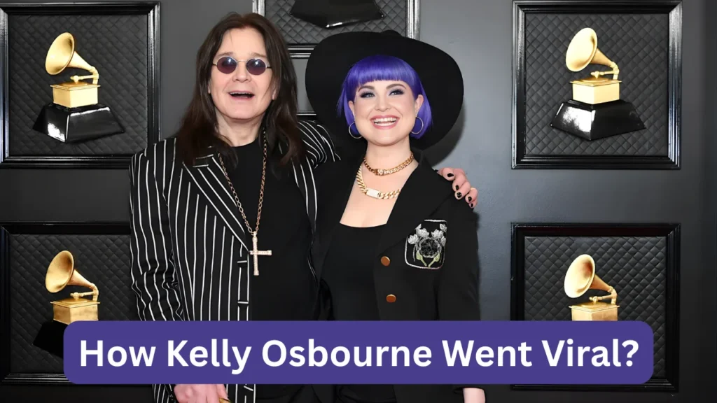 How Kelly Osbourne Went Viral?