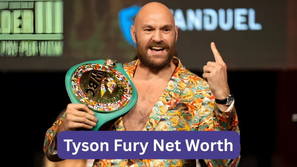 Tyson Fury Net Worth