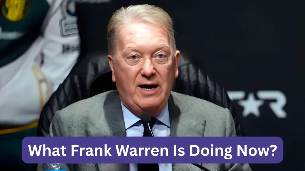 What Frank Warren Is Doing Now?