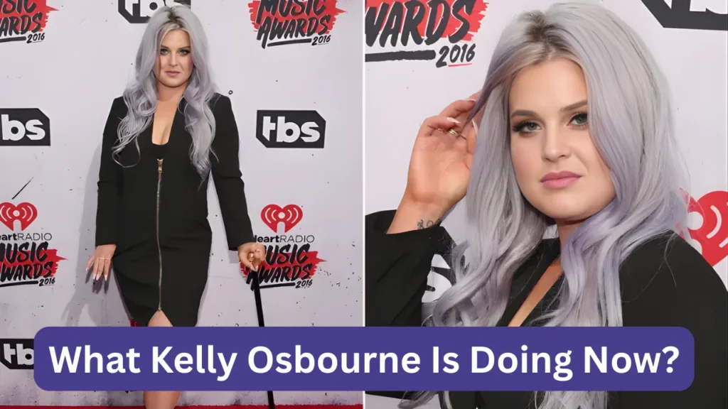 What Kelly Osbourne Is Doing Now?