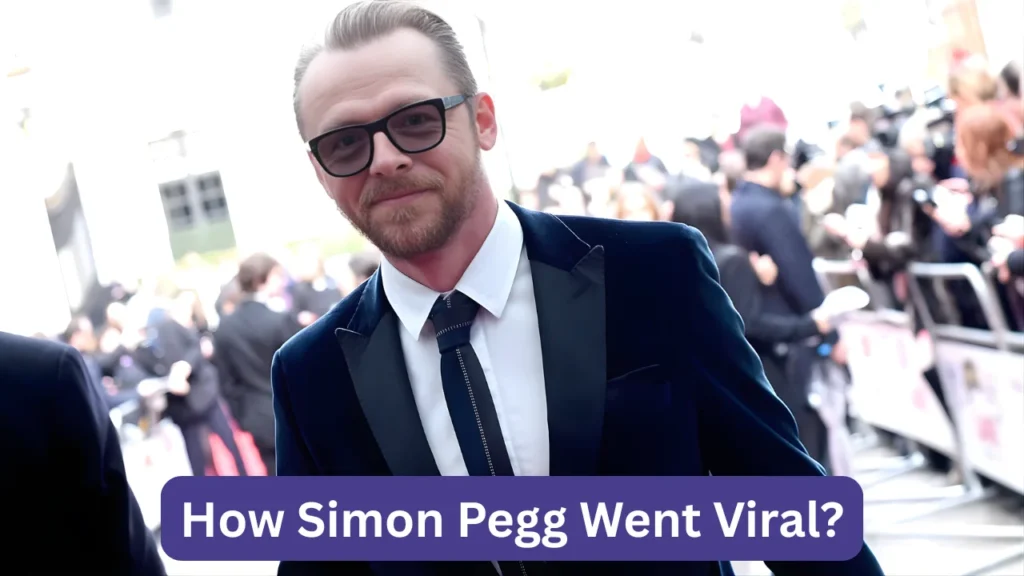 How Simon Pegg Went Viral?