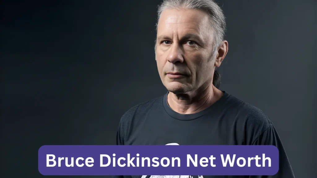 Bruce Dickinson Net Worth