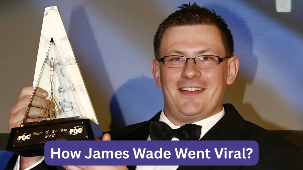 How James Wade Went Viral?