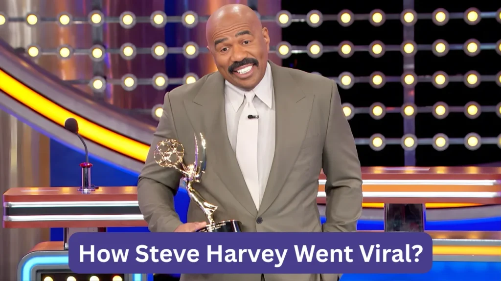 How Steve Harvey Went Viral?