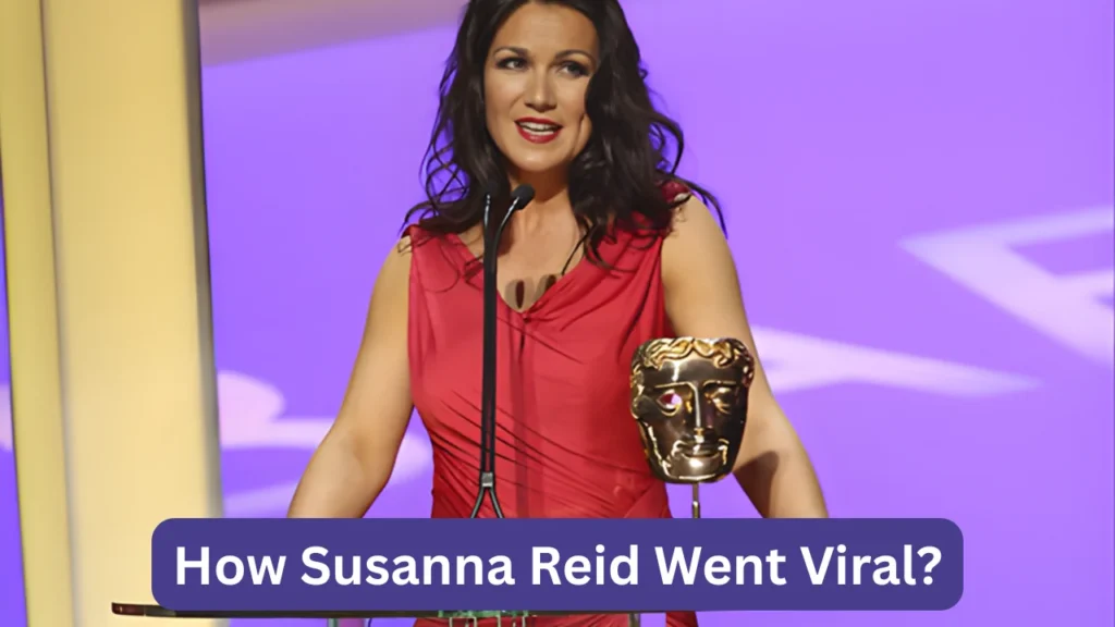 How Susanna Reid Went Viral?