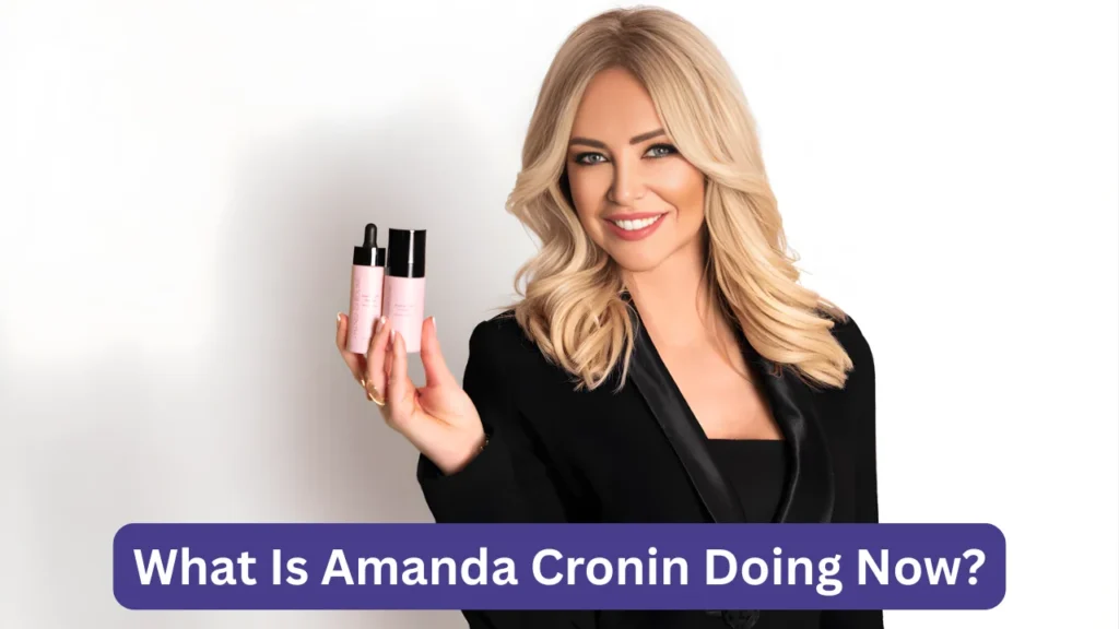 What Is Amanda Cronin Doing Now?