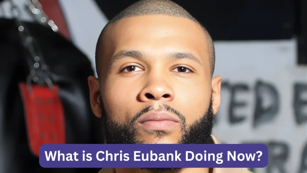 What is Chris Eubank Doing Now?