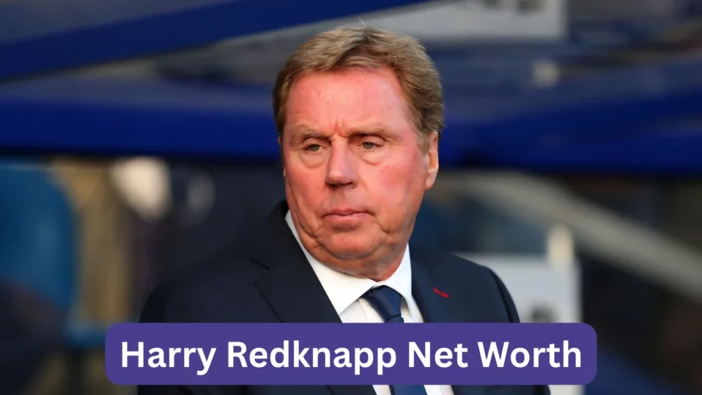 Harry Redknapp Net Worth
